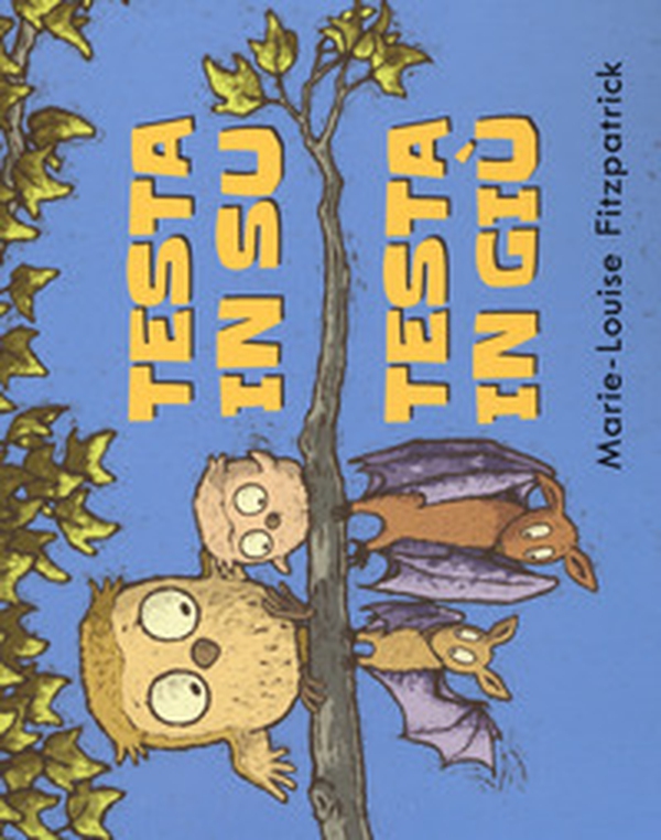 Testa in su testa in giù - Librerie.coop Testa in su testa in giù - Librerie.coop