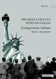 L'emigrazione italiana. Storia e documenti - Librerie.coop