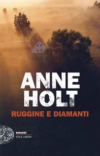 Ruggine e diamanti - Librerie.coop
