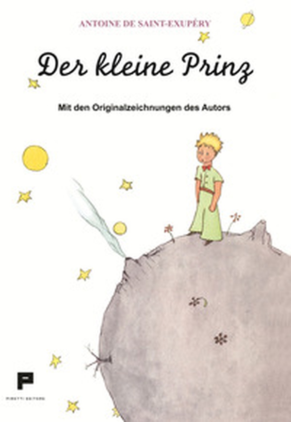 Der kleine Prinz. Mit den originalzeichnungen des autors - Librerie.coop