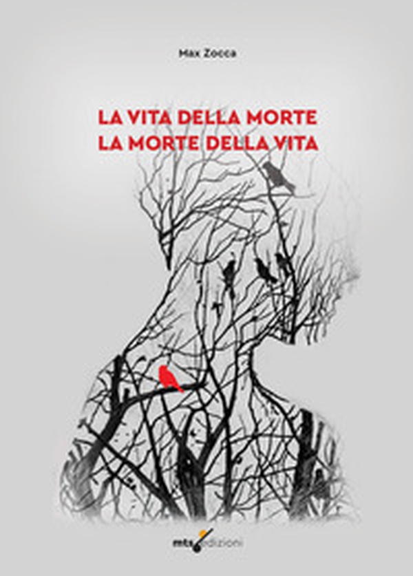 La vita della morte la morte della vita - Librerie.coop La vita della morte la morte della vita - Librerie.coop