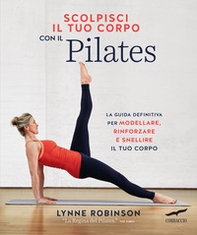 Scolpisci il tuo corpo con il pilates - Librerie.coop Scolpisci il tuo corpo con il pilates - Librerie.coop