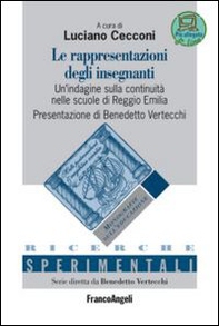 Le rappresentazioni degli insegnanti. Un'indagine sulla continuità nelle scuole di Reggio Emilia - Librerie.coop