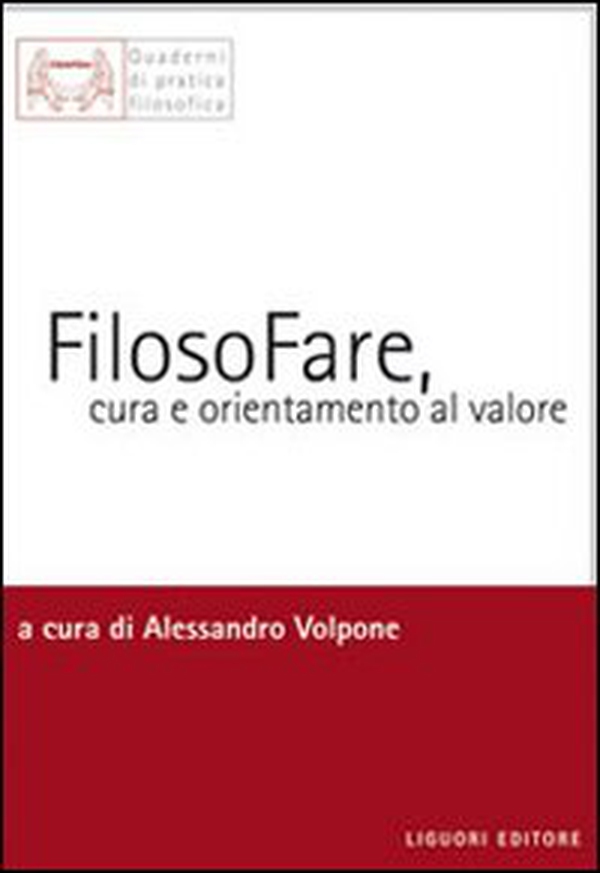 Filosofare, cura e orientamento al valore - Librerie.coop