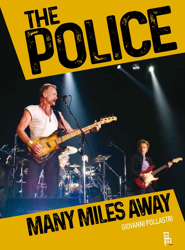 The Police - Many Miles Away - Librerie.coop The Police - Many Miles Away - Librerie.coop