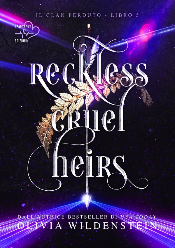 RECKLESS CRUEL HEIRS - Librerie.coop RECKLESS CRUEL HEIRS - Librerie.coop