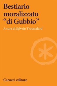 Bestiario moralizzato «di Gubbio» - Librerie.coop