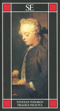 Fragile felicita. Saggio su Rousseau - Librerie.coop
