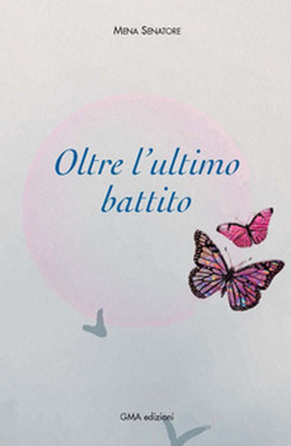 Oltre l'ultimo battito - Librerie.coop Oltre l'ultimo battito - Librerie.coop