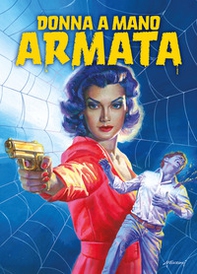 Donna a mano armata - Librerie.coop