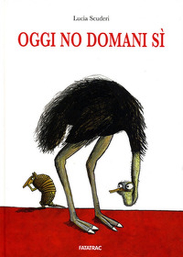 Oggi no domani sì - Librerie.coop Oggi no domani sì - Librerie.coop