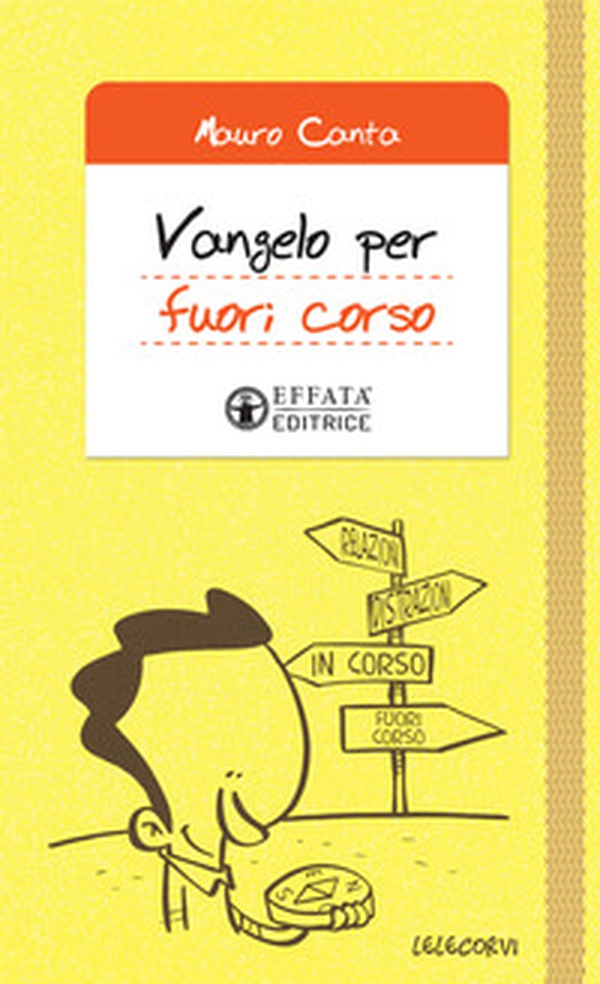 Vangelo per fuori corso - Librerie.coop Vangelo per fuori corso - Librerie.coop