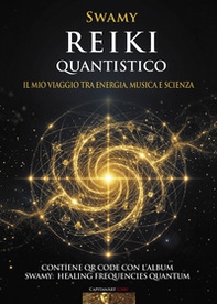 Reiki quantistico - Librerie.coop