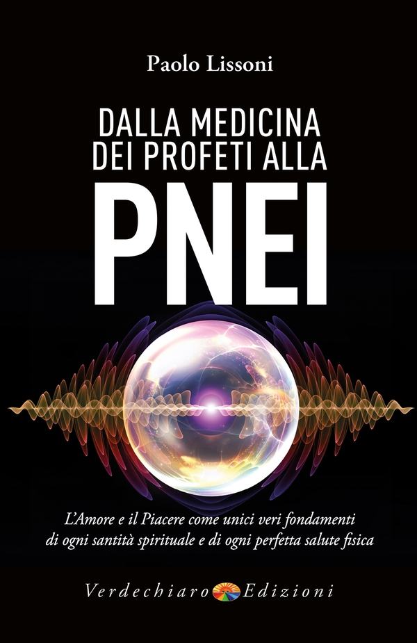 Dalla Medicina dei Profeti alla PNEI - Librerie.coop Dalla Medicina dei Profeti alla PNEI - Librerie.coop