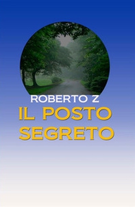 Il posto segreto - Librerie.coop