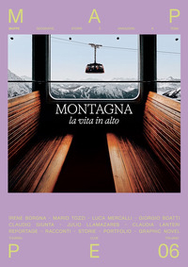 Montagna. La vita in alto. Mappe - Vol. 6 - Librerie.coop Montagna. La vita in alto. Mappe - Vol. 6 - Librerie.coop