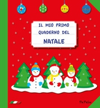 Il mio primo quaderno del Natale - Librerie.coop