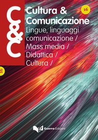 Cultura & comunicazione. Lingue, linguaggi, comunicazione, mass media, didattica, cultura - Librerie.coop