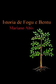 Istoria de Fogu e Bentu - Librerie.coop