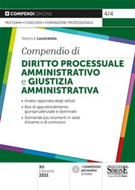 Compendio di diritto processuale amministrativo e giustizia amministrativa - Librerie.coop Compendio di diritto processuale amministrativo e giustizia amministrativa - Librerie.coop