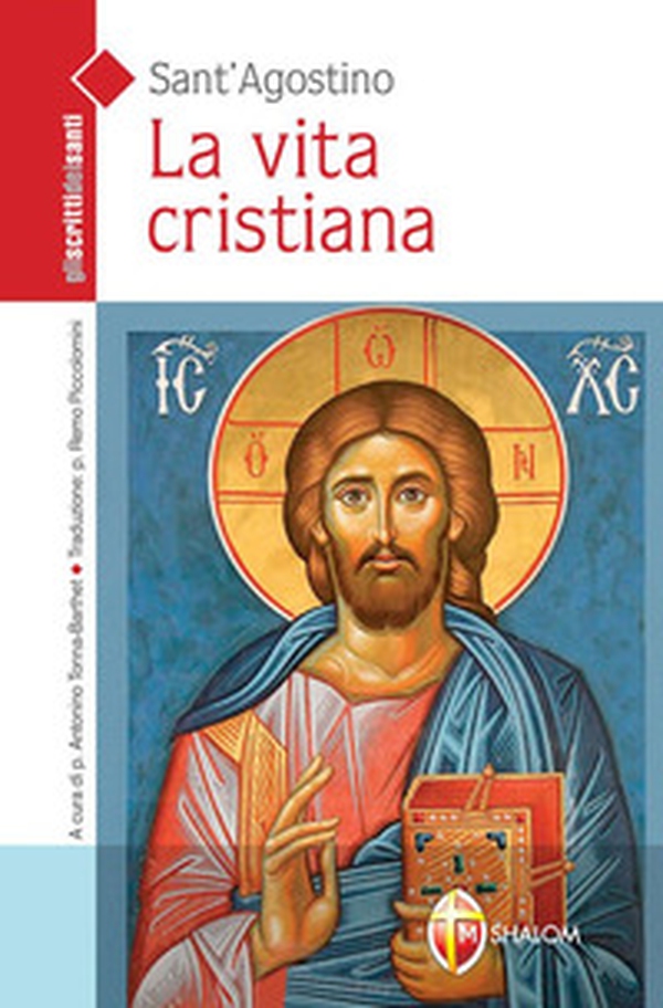 La vita cristiana - Librerie.coop La vita cristiana - Librerie.coop
