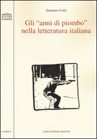 Gli «anni di piombo» nella letteratura italiana - Librerie.coop