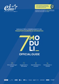 EIPASS 7 moduli. Manuale per il conseguimento del passaporto europeo di informatica - Librerie.coop EIPASS 7 moduli. Manuale per il conseguimento del passaporto europeo di informatica - Librerie.coop