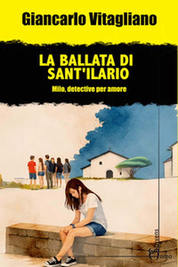 La ballata di Sant'Ilario. Milo, detective per amore - Librerie.coop