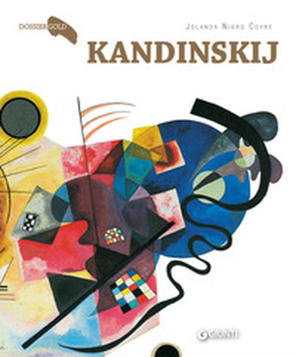 Kandinskij - Librerie.coop Kandinskij - Librerie.coop