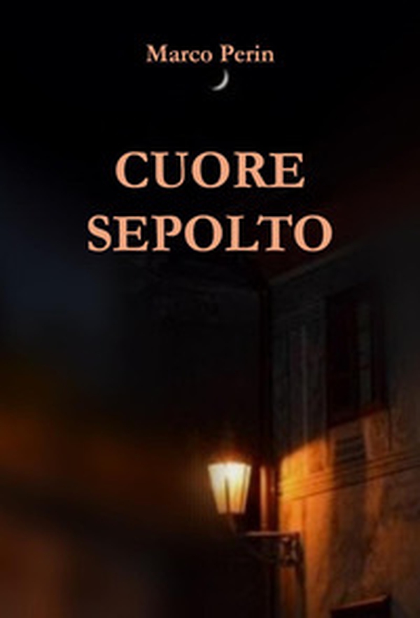 Cuore sepolto - Librerie.coop Cuore sepolto - Librerie.coop