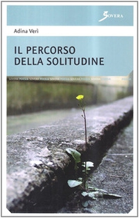 Il percorso della solitudine - Librerie.coop