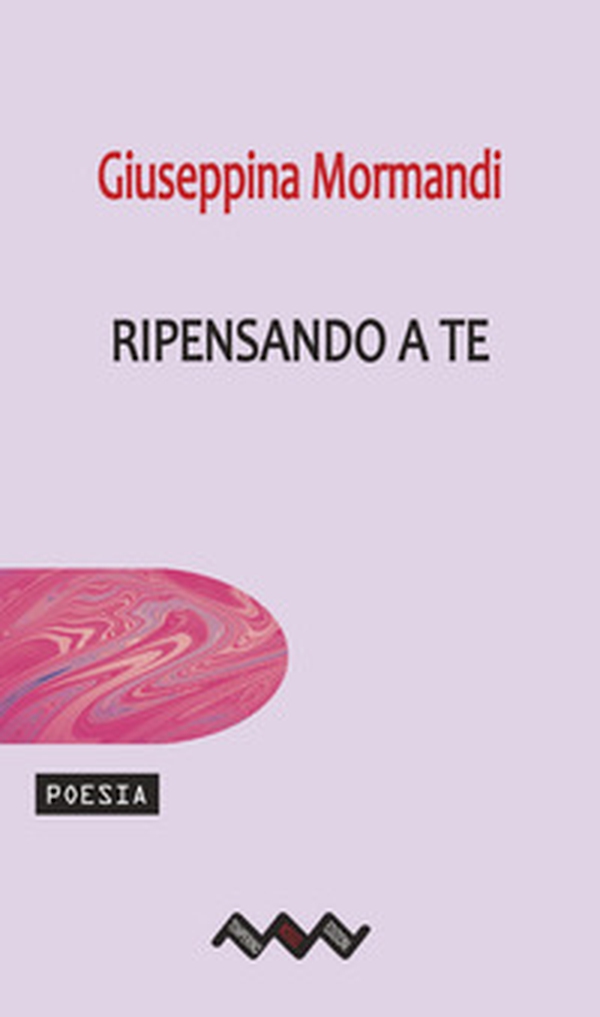Ripensando a te - Librerie.coop Ripensando a te - Librerie.coop