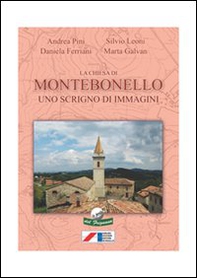 La Chiesa di Montebonello. Uno scrigno di immagini - Librerie.coop