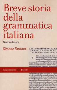 Breve storia della grammatica italiana - Librerie.coop
