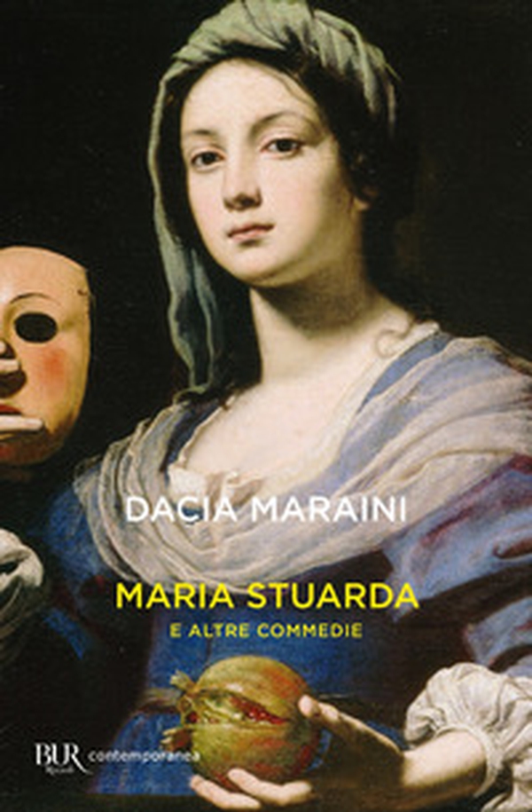 Maria Stuarda e altre commedie - Librerie.coop Maria Stuarda e altre commedie - Librerie.coop