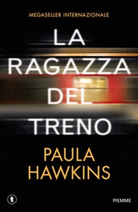 La ragazza del treno - Librerie.coop
