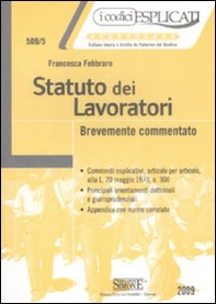 Statuto dei lavoratori. Brevemente commentato - Librerie.coop Statuto dei lavoratori. Brevemente commentato - Librerie.coop