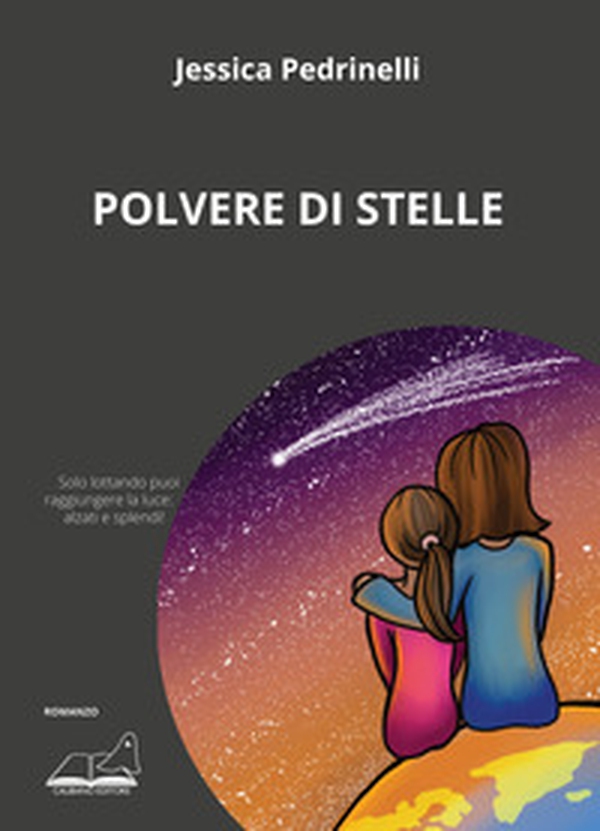 Polvere di stelle - Librerie.coop Polvere di stelle - Librerie.coop