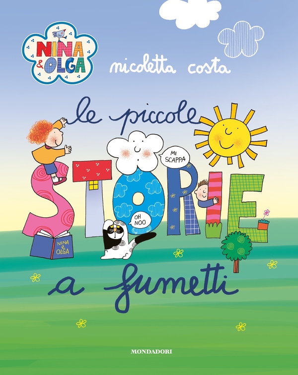 Nina&Olga. Le piccole storie a fumetti - Librerie.coop Nina&Olga. Le piccole storie a fumetti - Librerie.coop