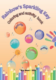 Rainbow's sparkling key - Librerie.coop