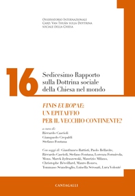 Sedicesimo Rapporto sulla Dottrina Sociale della Chiesa nel mondo - Librerie.coop