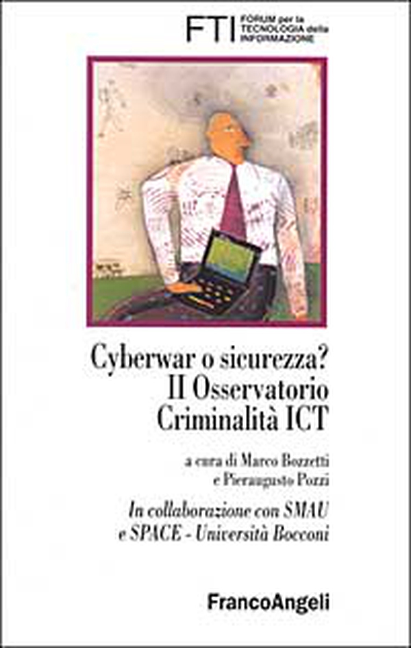 Cyberwar o sicurezza? II Osservatorio criminalità ICT - Librerie.coop