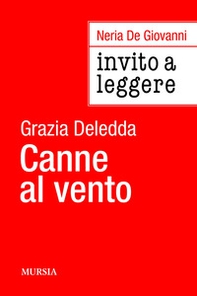 Invito a leggere «Canne al vento» di Grazia Deledda - Librerie.coop