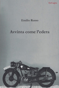 Avvinta come l'edera - Librerie.coop