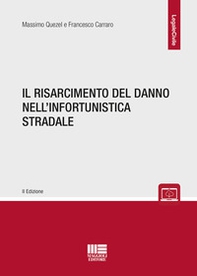 Il risarcimento del danno nell'infortunistica stradale - Librerie.coop