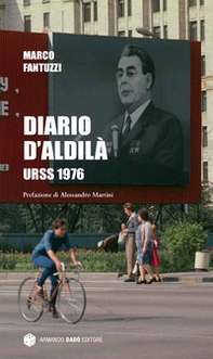 Diario d'aldilà. URSS 1976 - Librerie.coop