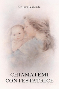 Chiamatemi contestatrice - Librerie.coop