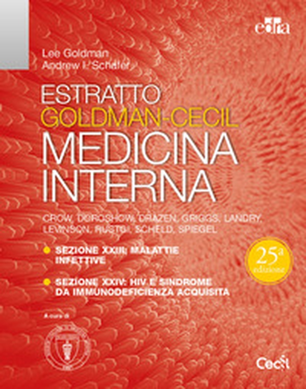 Estratto Goldman-Cecil Medicina interna. Malattie infettive, HIV - Librerie.coop Estratto Goldman-Cecil Medicina interna. Malattie infettive, HIV - Librerie.coop