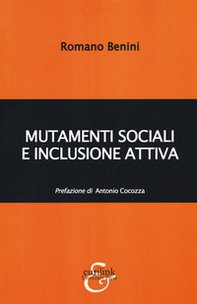 Mutamenti sociali e inclusione attiva - Librerie.coop