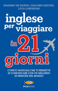 Inglese per viaggiare in 21 giorni - Librerie.coop